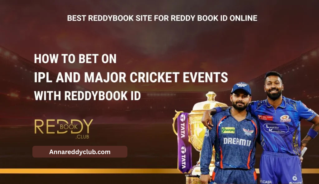 How to Bet on IPL and Major Cricket Events with ReddyBook ID