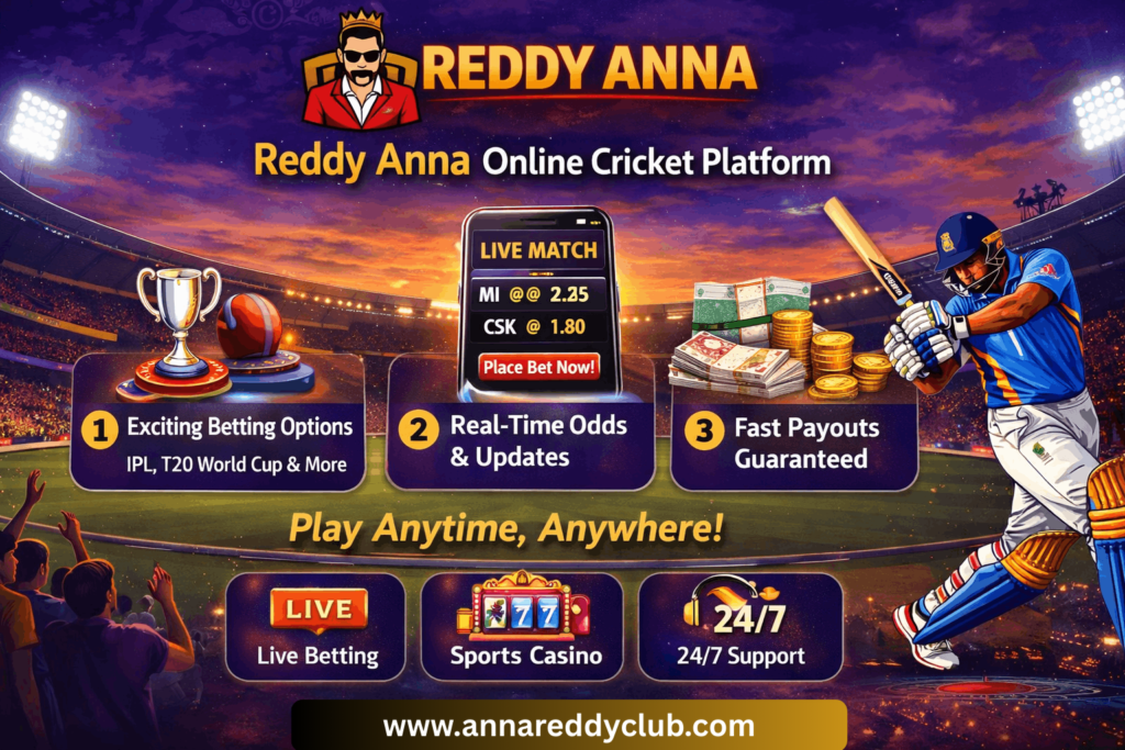 Reddy Anna Online Cricket Platform: A Reliable Option for Indian Users